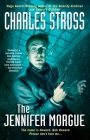 The Jennifer Morgue (A Laundry Files Novel #2) By Charles Stross Cover Image