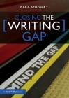 Closing the Writing Gap Cover Image