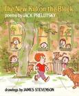 The New Kid on the Block By Jack Prelutsky, James Stevenson (Illustrator) Cover Image