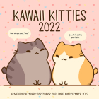 Kawaii Kitties 2022: 16-Month Calendar - September 2021 through December 2022 By Editors of Rock Point Cover Image