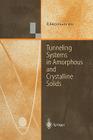 Tunneling Systems in Amorphous and Crystalline Solids Cover Image