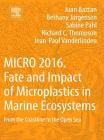 Micro 2016: Fate and Impact of Microplastics in Marine Ecosystems: From the Coastline to the Open Sea Cover Image