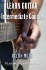Learn Guitar: Intermediate Course Cover Image