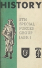 History Of The United States Army 5th Special Forces Group (SFG) Airborne (ABN) Cover Image