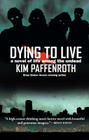 Dying to Live Cover Image