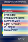 Distributed Optimization-Based Control of Multi-Agent Networks in Complex Environments Cover Image