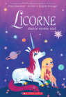 Licorne Dans Le Monde Réel By Paris Rosenthal, Brigette Barrager (Illustrator) Cover Image