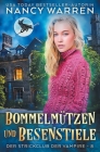 Bommelmützen und Besenstiele: Ein Paranormaler Cosy-Krimi Cover Image