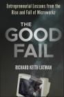 Good Fail By Richard Keith Latman Cover Image