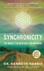 Synchronicity: The Magic. The Mystery. The Meaning. By Kenneth Harris Cover Image