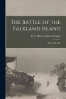 The Battle of the Falkland Island [microform]: Before and After By H. E. Harvey (Henry E. Spencer-Cooper (Created by) Cover Image