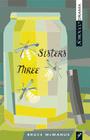 Three Sisters (Scirocco Drama) By Bruce McManus Cover Image