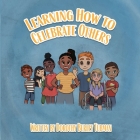Learning How to Celebrate Others By Dorothy Burley Tubman Cover Image