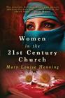 Women in the 21st Century Church By Mary Louise Henning Cover Image