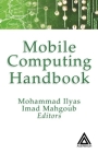 Mobile Computing Handbook Cover Image