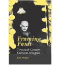 Framing Faust: Twentieth-Century Cultural Struggles Cover Image