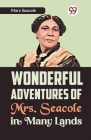 Wonderful Adventures of Mrs. Seacole in Many Lands Cover Image
