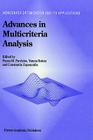 Advances in Multicriteria Analysis (Nonconvex Optimization and Its Applications #5) By Panos M. Pardalos (Editor), Y. Siskos (Editor), Constantin Zopounidis (Editor) Cover Image