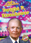 Dwight D. Eisenhower (American Presidents) By Rebecca Pettiford Cover Image