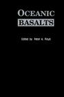 Oceanic Basalts By P. a. Floyd Cover Image