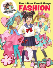 How to Draw Kawaii Manga Fashion (Learn Manga with Misako) Cover Image