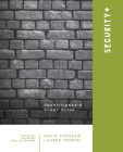 Security+: A Practitioners Study Guide By David Evenden, Lauren Proehl, Erin deGroot (Illustrator) Cover Image