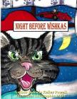 Night Before Wishkas By Christopher Diket (Illustrator), Patricia Kelley Powell Cover Image