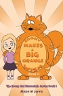 Ebony Makes A Big Orange Wish (Book 1) By Alison M. Jarvis Cover Image