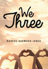 We Three (Lorimer Real Love) Cover Image