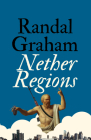 Nether Regions By Randal Graham Cover Image