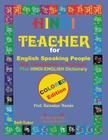 Hindi Teacher for English Speaking People, Colour Coded Edition. By Ratnakar Narale, Sunita Narale Cover Image