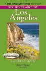 Day Hikes Around Los Angeles, 6th: 160 Great Hikes By Robert Stone Cover Image