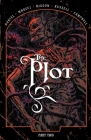 The Plot Vol. 2 By Michael Moreci, Tim Daniel, Joshua Hixson (Illustrator), Kurt Michael Russell (Colorist), Jim Campbell (Letterer) Cover Image