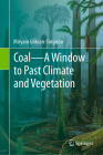 Coal--A Window to Past Climate and Vegetation Cover Image