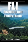 FLI Reveals a Lost Family Found Cover Image