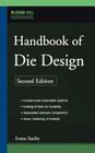 Handbook of Die Design By Ivana Suchy Cover Image