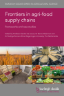 Frontiers in Agri-Food Supply Chains: Frameworks and Case Studies Cover Image