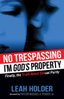 No Trespassing: I'm God's Property Cover Image