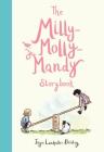 The Milly-Molly-Mandy Storybook By Joyce Lankester Brisley, Joyce Lankester Brisley (Illustrator) Cover Image