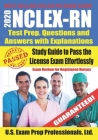 2020 NCLEX-RN Test Prep Questions and Answers with Explanations: Study Guide to Pass the License Exam Effortlessly - Exam Review for Registered Nurses By Fun Science Group, U. S. Exam Prep Professionals Ltd Cover Image