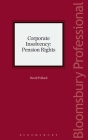Corporate Insolvency: Pension Rights: Sixth Edition Cover Image