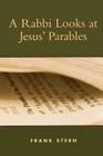 A Rabbi Looks at Jesus' Parables Cover Image