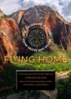 Flying Home: The Colorado Plateau From Above and Below Cover Image