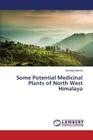 Some Potential Medicinal Plants of North West Himalaya Cover Image