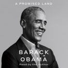 A Promised Land By Barack Obama, Barack Obama (Read by) Cover Image