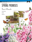 Spring Promises (Recital Suite) By Dennis Alexander (Composer) Cover Image