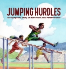 Jumping Hurdles: An Olympian's Story of Hard Work and Perseverance Cover Image
