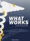 What Works: Effective Tools & Case Studies to Improve Clinical Office Practice Cover Image