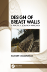 Design of Breast Walls: A Practical Solution Approach By Rajendra Chalisgaonkar Cover Image