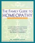 Family Guide to Homeopathy: Symptoms and Natural Solutions Cover Image